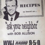 Recipes Ask Your Neighbor with Bob Allison Section One